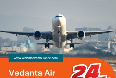 Select Vedanta Air Ambulance from Kolkata with Excellent Medical Care